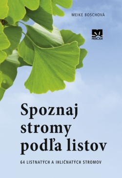 Kniha
Spoznaj stromy podľa listov